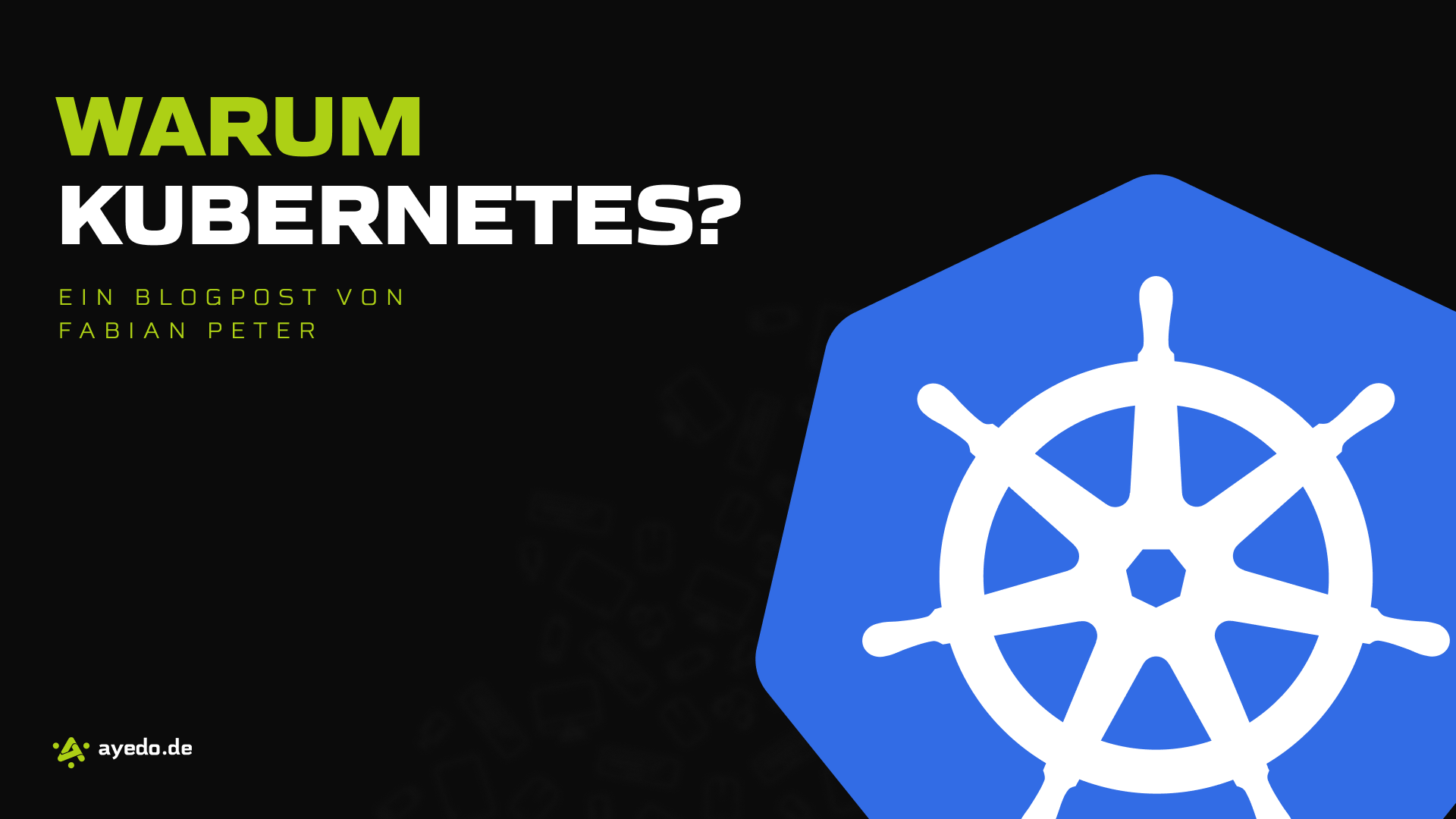 Warum Kubernetes